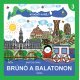 Brúnó a Balatonon 3. - Nyugati karéj     26.95 + 1.95 Royal Mail